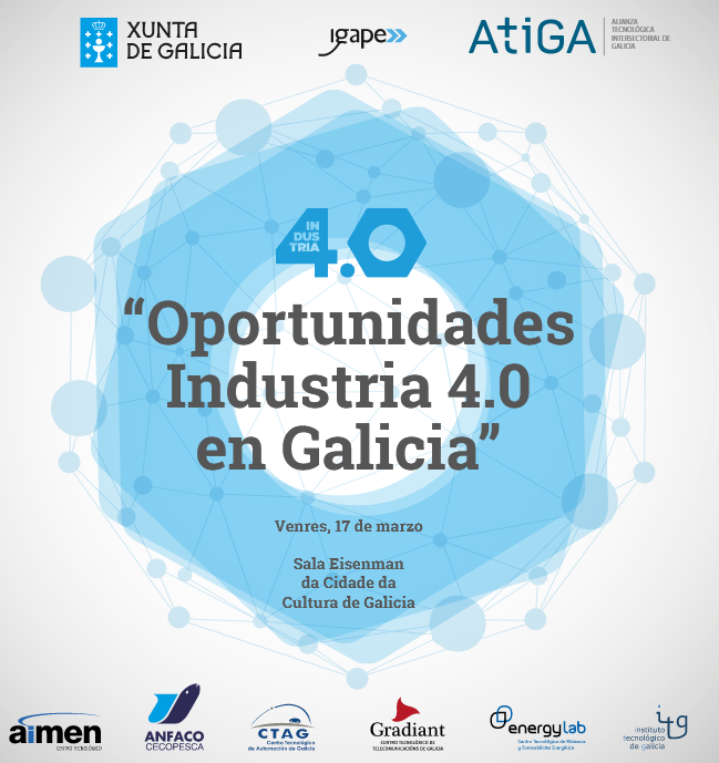 Xornada Técnica: OPORTUNIDADES DE DESENVOLVEMENTO DA INDUSTRIA 4.0 EN GALICIA