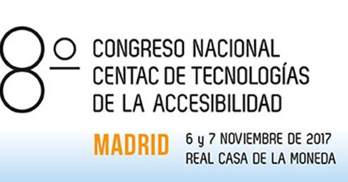 8º Congreso Nacional de Tecnologías de la Accesibilidad