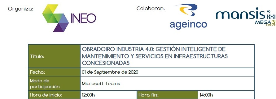OBRADOIRO INDUSTRIA 4.0 ON-LINE: GESTIÓN INTELIGENTE DE MANTENIMIENTO Y SERVICIOS EN INFRAESTRUCTURAS CONCESIONADAS (01/09/2020, de 12 a 14h)
