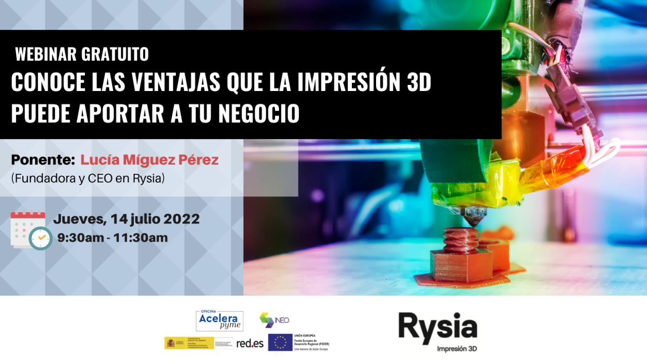 Taller online "Conoce las ventajas que la impresión 3d puede aportar a tu negocio"