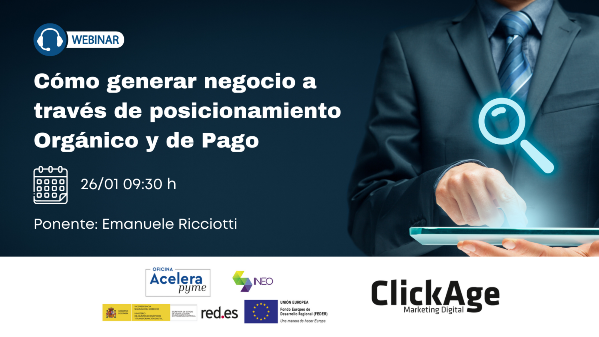 "Cómo generar negocio a través de posicionemiento orgánico y de pago".