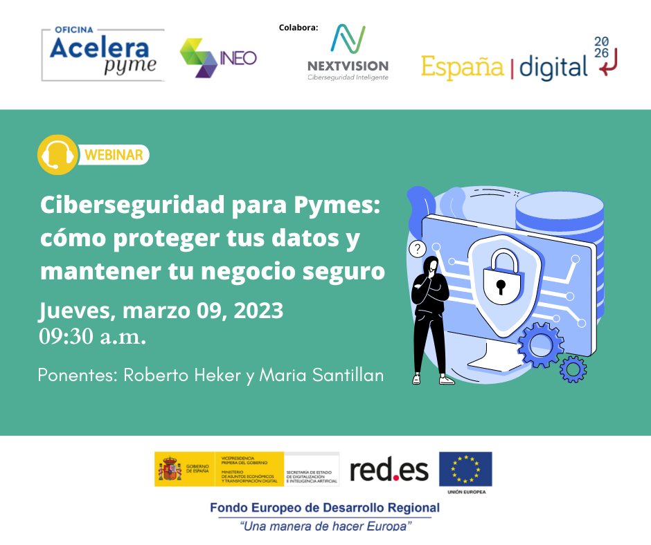 "Ciberseguridad para pymes: cómo proteger tus datos y mantener tu negocio seguro"