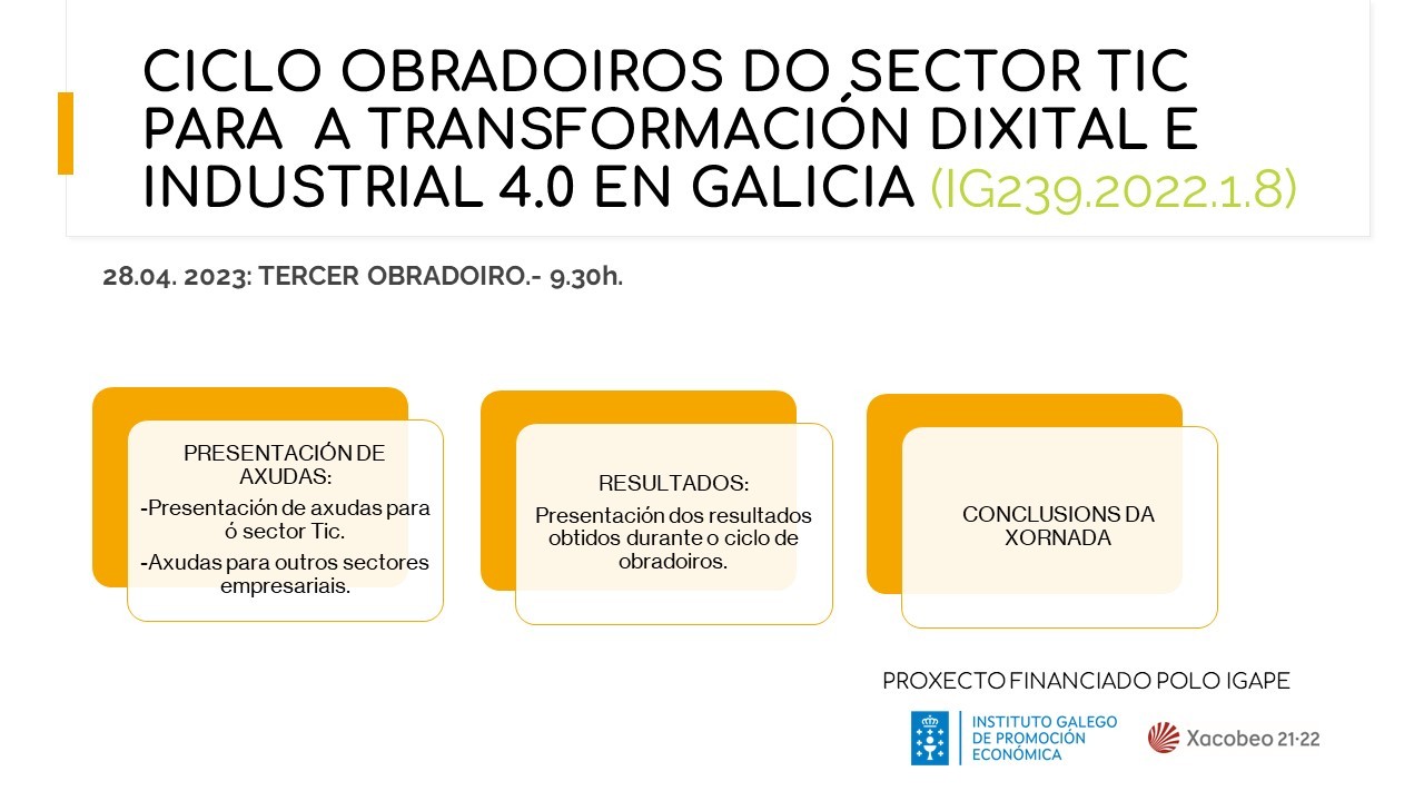 "Obradoiros para la colaboración del sector TIC y la creación de nuevas ideas y/o soluciones digitales"