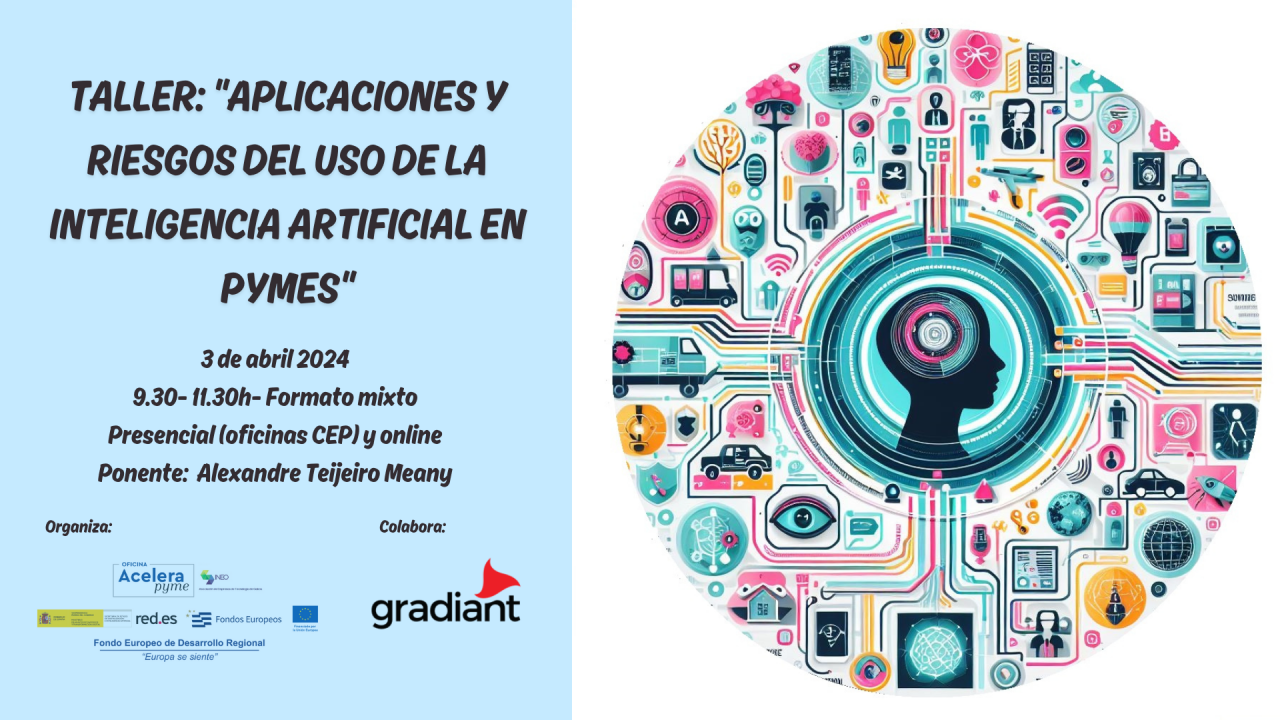 TALLER: “Aplicaciones y riesgos del uso de la Inteligencia artificial en pymes”