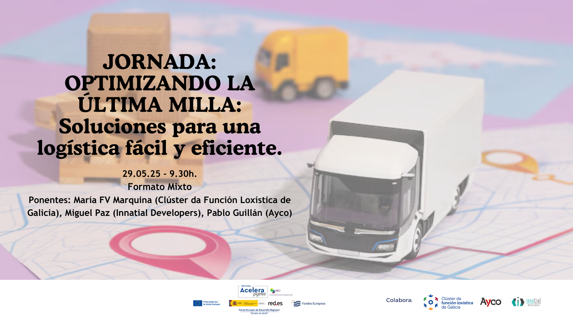 OPTIMIZANDO LA ÚLTIMA MILLA: Soluciones para una logística eficiente